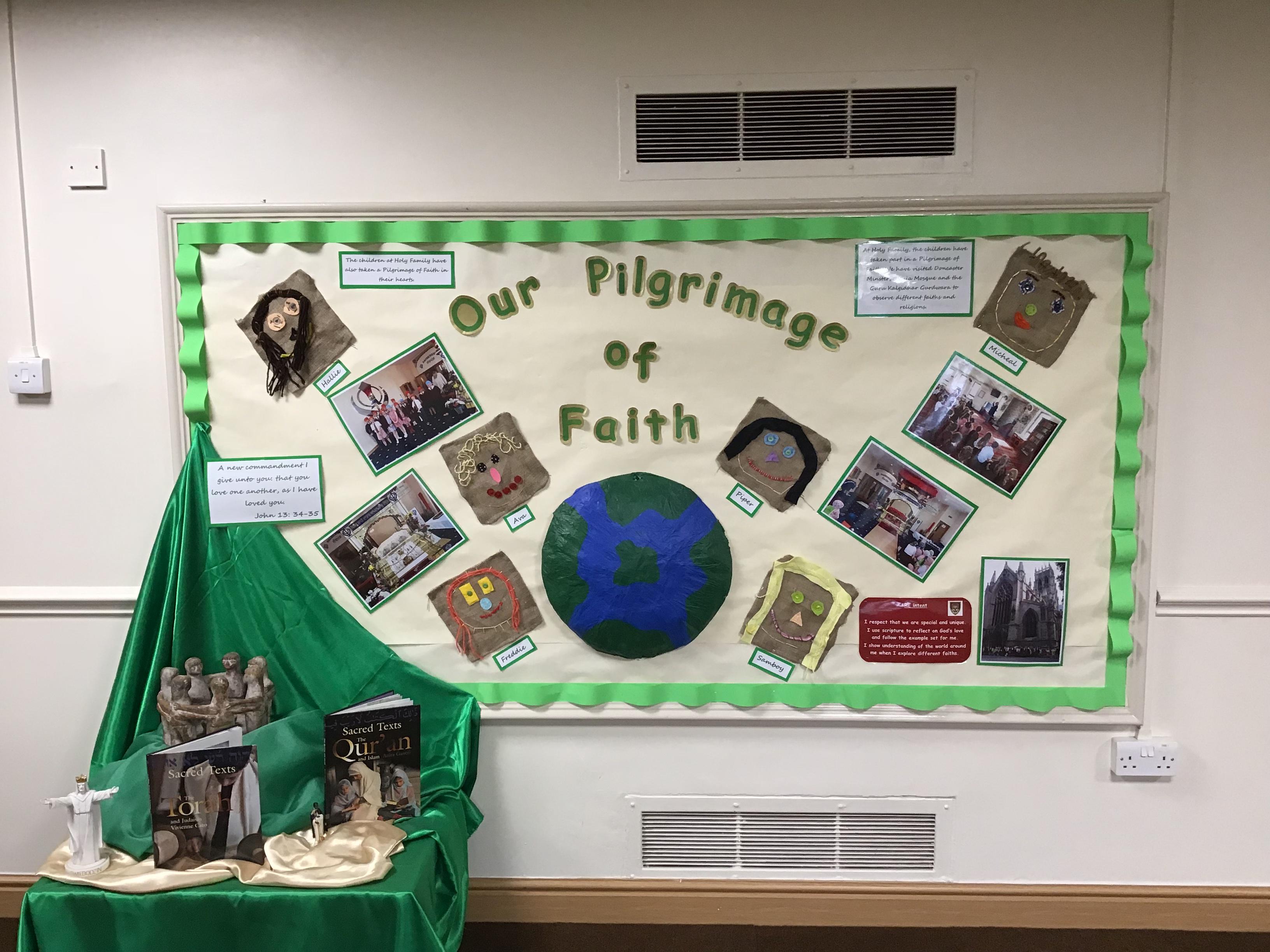 Our beautiful entrance display to showcase our Pilgrimage of Faith learning.